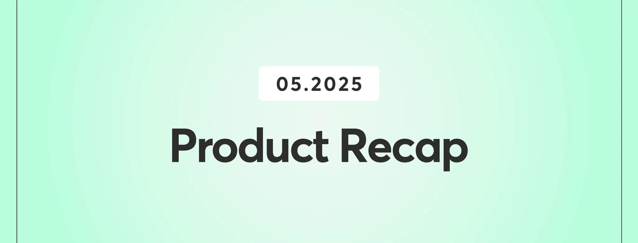 may product recap